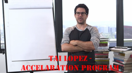 Tai Lopez - The Accelerator Money Program