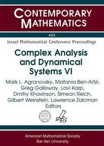 Complex Analysis and Dynamical Systems VI