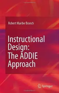 Instructional Design: The ADDIE Approach (Repost)