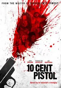  10 Cent Pistol (2014) 