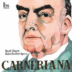 Rubén Fernández Aguirre, David Alegret - Carneriana (2022) [Official Digital Download]