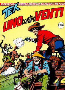 Tex Nuova Ristampa - Volume 2 - Uno Contro Venti