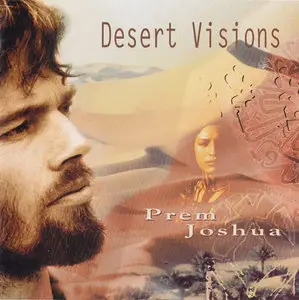 Prem Joshua - Desert Visions (1994)