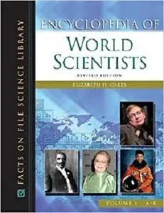 Encyclopedia of World Scientists 2v