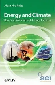 Energy and Climate: How to achieve a successful energy transition (repost)