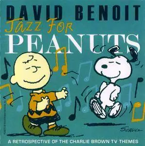David Benoit - Jazz For Peanuts: A Retrospective Of The Charlie Brown TV Theme (2008)