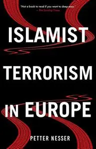 Islamist Terrorism in Europe