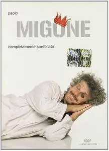 Paolo Migone, "Completamente spettinato"