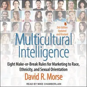 «Multicultural Intelligence» by David R. Morse