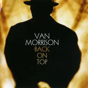 Van Morrison - Back On Top (1999) Expanded Remastered Reissue 2008