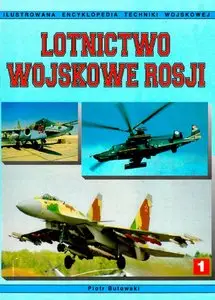 Lotnictwo Wojskowe Rosji (Tom 1) (repost)