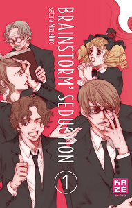 Brainstorm' Seduction - Tome 1