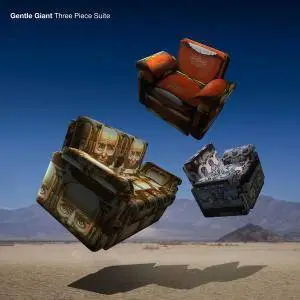 Gentle Giant - Three Piece Suite (Steven Wilson Mix) (2017) [Official Digital Download]