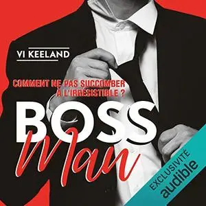 Vi Keeland, "Bossman"