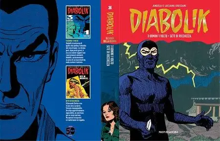 Diabolik - Gli Anni Della Gloria - Volume 36 - 3 Uomini 1 Volto - Sete Di Ricchezza