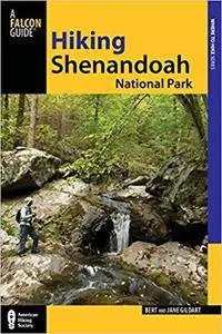 Hiking Shenandoah National Park, 4th (Regional Hiking Series)