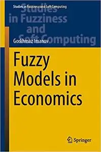 Fuzzy Models in Economics