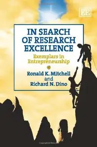 In Search of Research Excellence: Exemplars in Entrepreneurship (repost)