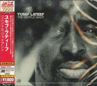 Yusef Lateef - The Gentle Giant (1972) {2013 Japan Jazz Best Collection 1000 Series WPCR-27480}