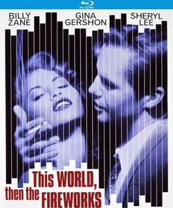 This World, Then the Fireworks (1997)