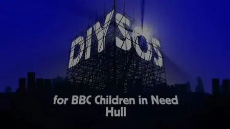 BBC - DIY SOS The Big Build Children in Need Special (2021)