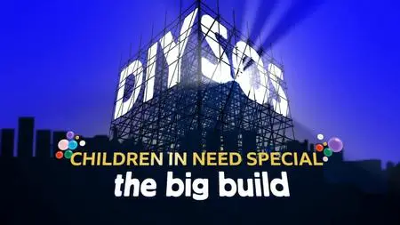 BBC - DIY SOS: Children in Need Special (2023)