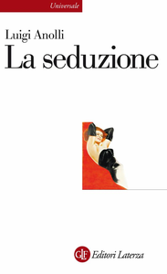 Luigi Anolli - La seduzione (2019)