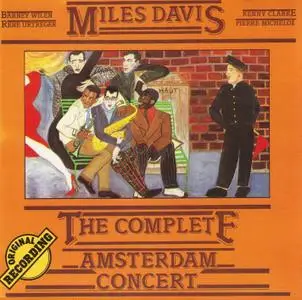Miles Davis - The Complete Amsterdam Concert (1957) {Celluloid 668232}