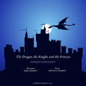 «The Dragon, the Knight, and the Princess» by Edward Alan Kurtz