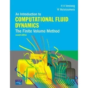 An Introduction to Computational Fluid Dynamics: The Finite Volume Method, 2nd Edition (Repost)
