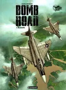 Bomb Road - Intégrale - 3 Tomes - (re-up)