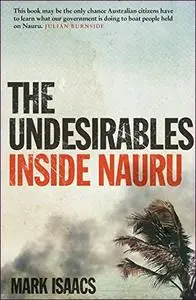 The Undesirables: Inside Nauru