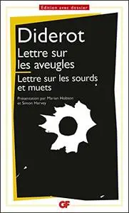 Lettre sur les aveugles - Lettre sur les sourds et muets