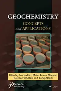 Geochemistry: Concepts and Applications