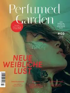 Perfumed Garden – 15. Mai 2021