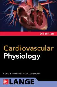 Cardiovascular Physiology, Ninth Edition