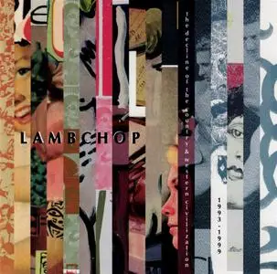 Lambchop - The Decline Of Country & Western Civilization: 1993-1999 (2006)