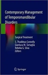 Contemporary Management of Temporomandibular Disorders: Surgical Treatment