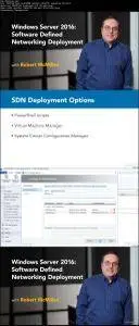 Windows Server 2016: Software Defined Networking Deployment