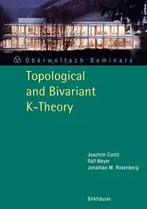 Topological and Bivariant K-Theory (Repost)
