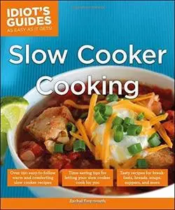 Idiot's Guides: Slow Cooker Cooking (repost)