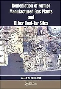 Remediation of former Manufactured Gas Plants and Other Coal-Tar Sites