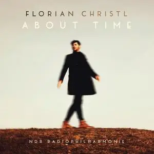 Florian Christl - About Time (2022) [Official Digital Download]