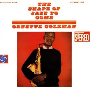 Ornette Coleman - The Shape Of Jazz To Come (1959/2013) [Official Digital Download 24/192]