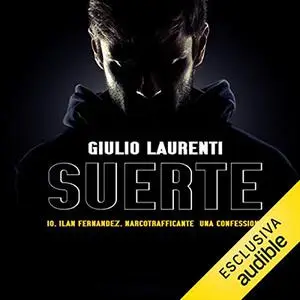 «Suerte» by Giulio Laurenti