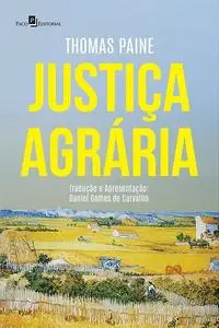 «Justiça Agrária» by Thomas Paine