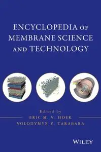 Encyclopedia of Membrane Science and Technology