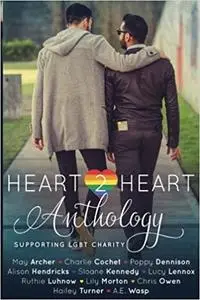 Heart2Heart: A Charity Anthology