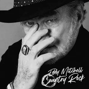 Eddy Mitchell - Country Rock (2021) [Official Digital Download]