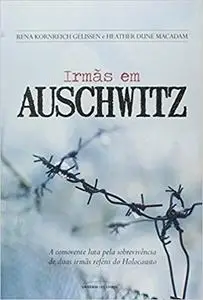 Irmas em Auschwitz